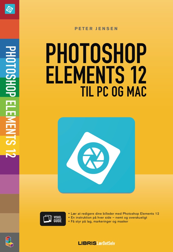 Photoshop Elements 12 - til PC og Mac (e-bog) af Peter Jensen