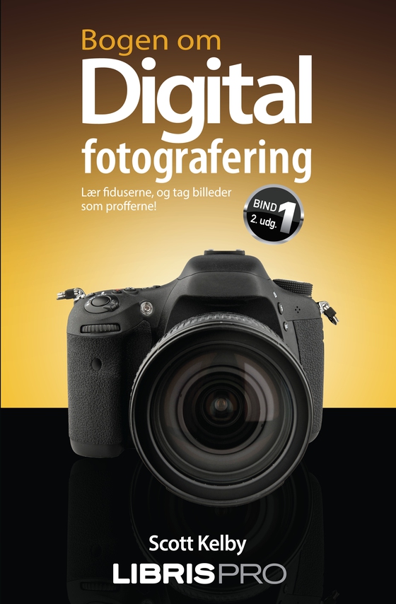 Bogen om digital fotografering, bind 1, 2. udgave