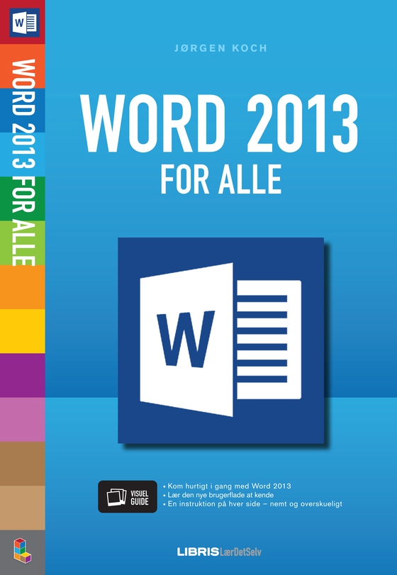 Word 2013 - for alle (e-bog) af Jørgen Koch