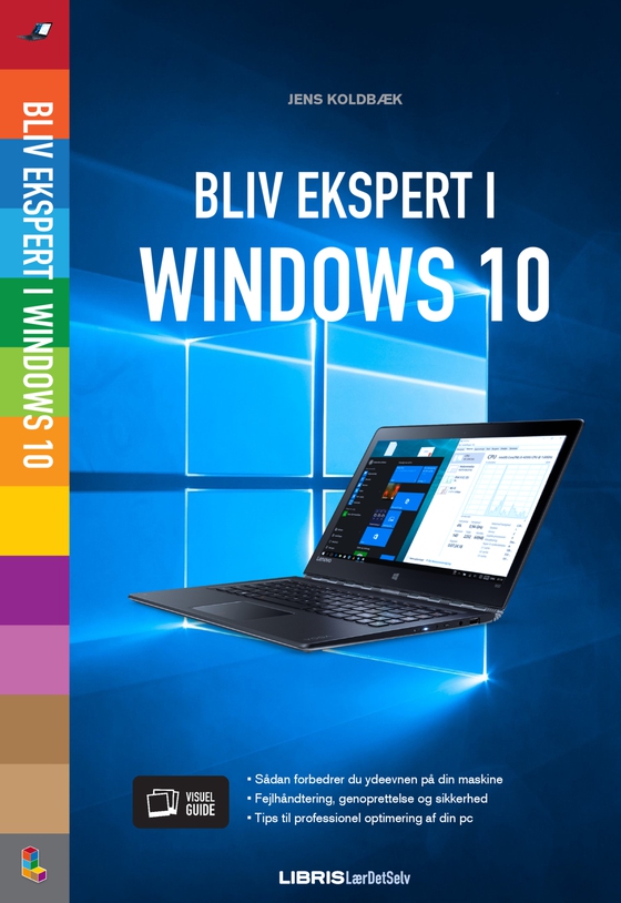 Windows 10 Bliv ekspert - Bliv ekspert i Windows 10 (e-bog) af Jens Koldbæk