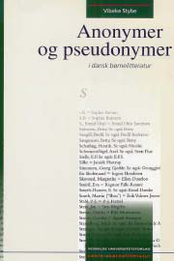 Anonymer og pseudonymer - i dansk børnelitteratur (e-bog) af Vibeke Stybe