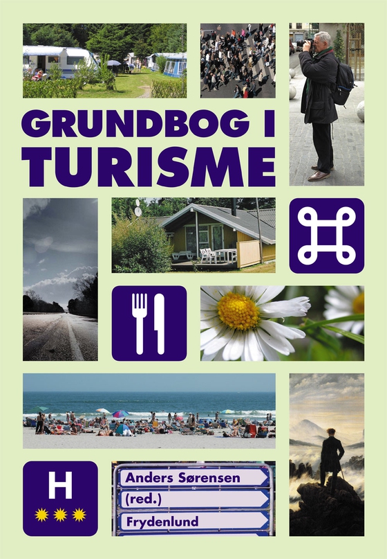 Grundbog i turisme (e-bog) af Anders Sørensen
