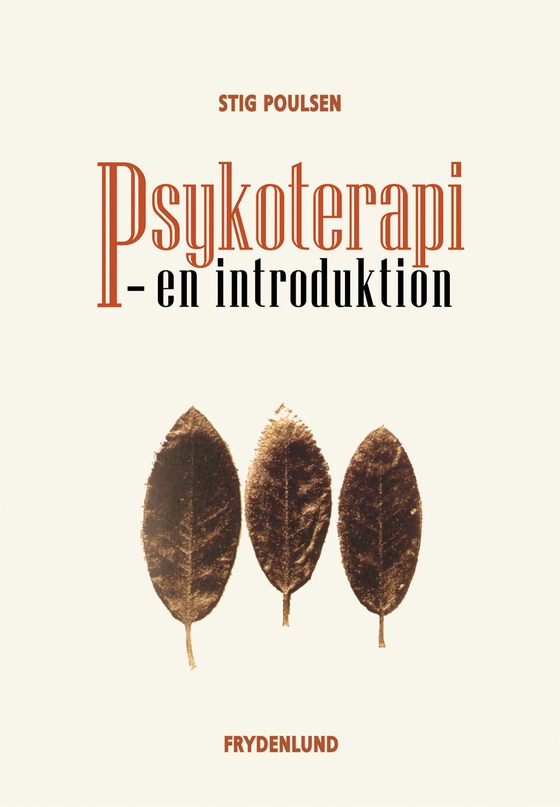Psykoterapi - en introduktion (e-bog) af Stig Poulsen