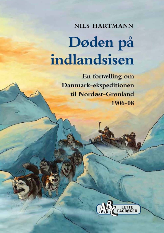Døden på indlandsisen (e-bog) af Nils Hartmann