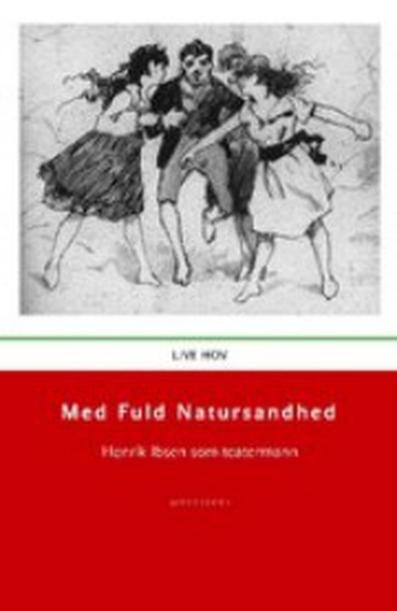 Med fuld natursandhed