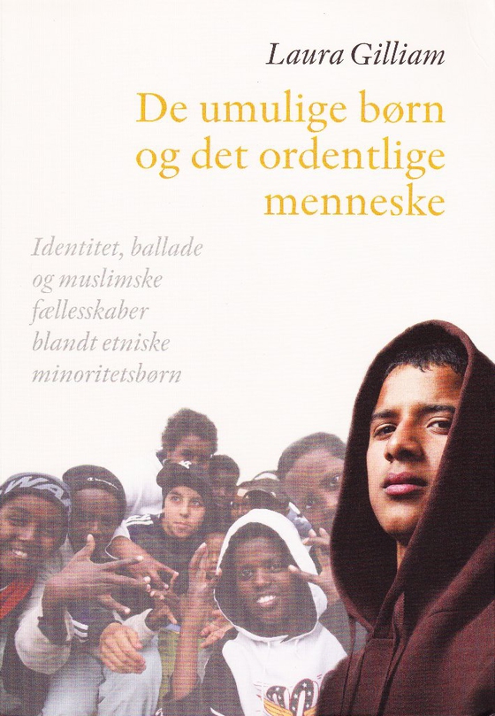 De umulige børn og det ordentlige menneske