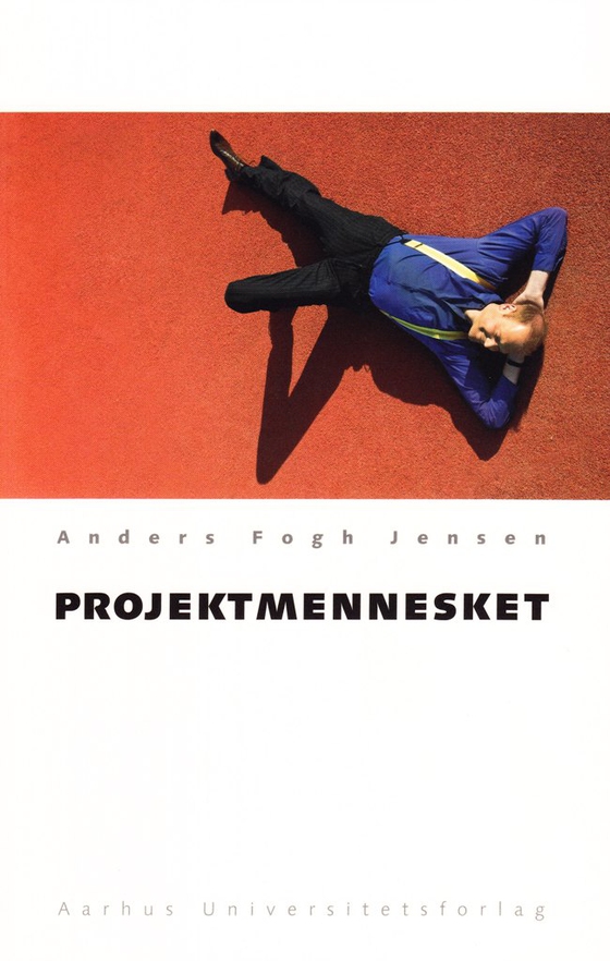 Projektmennesket (e-bog) af Anders Fogh Jensen