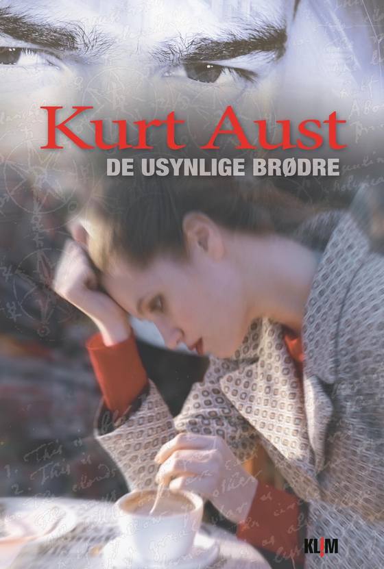 De usynlige brødre (lydbog) af Kurt Aust