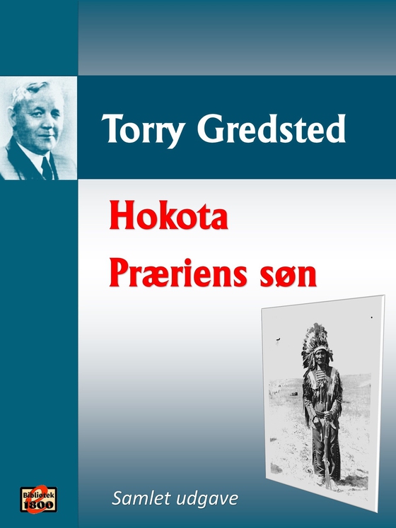 Hokota + Præriens søn (e-bog) af Torry Gredsted