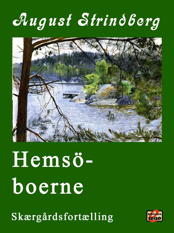 Hemsöboerne - En skærgårdsfortælling (e-bog) af August Strindberg