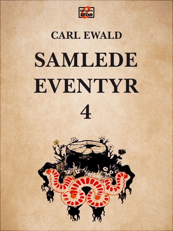 Samlede eventyr 4 (e-bog) af Carl Ewald