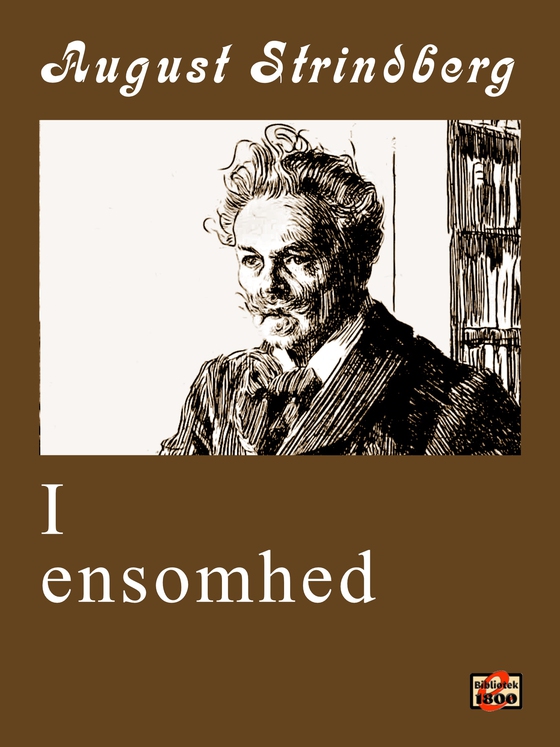 I ensomhed (e-bog) af August Strindberg