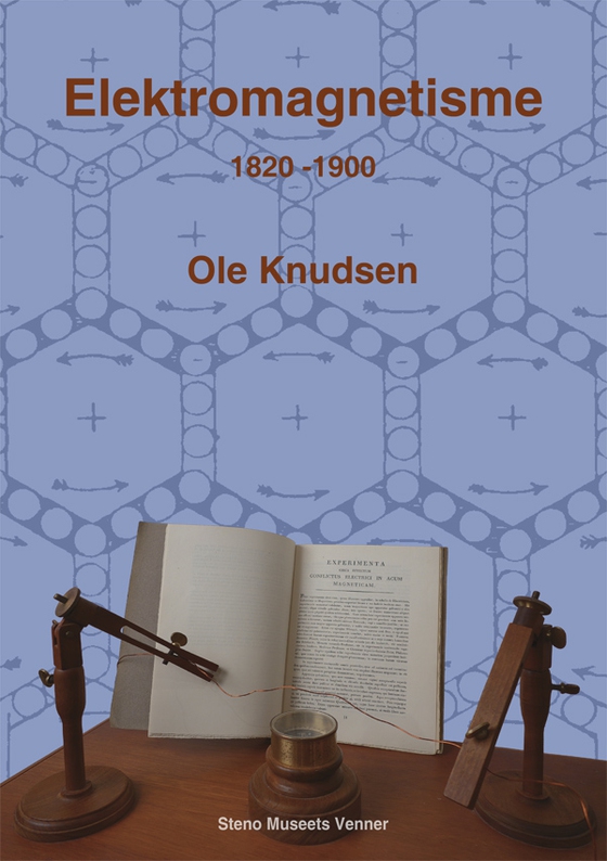 Elektromagnetisme 1820 - 1900 (e-bog) af Ole Knudsen