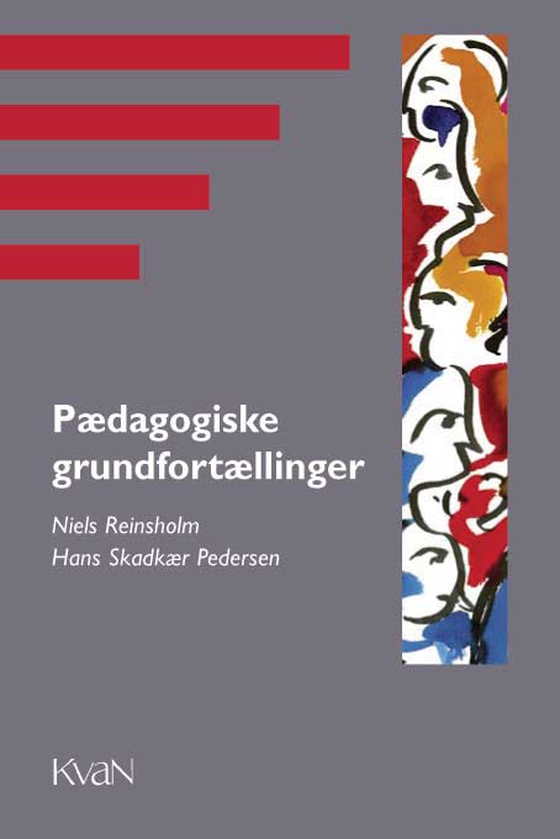 Pædagogiske grundfortællinger (e-bog) af Hans Skadskær Pedersen