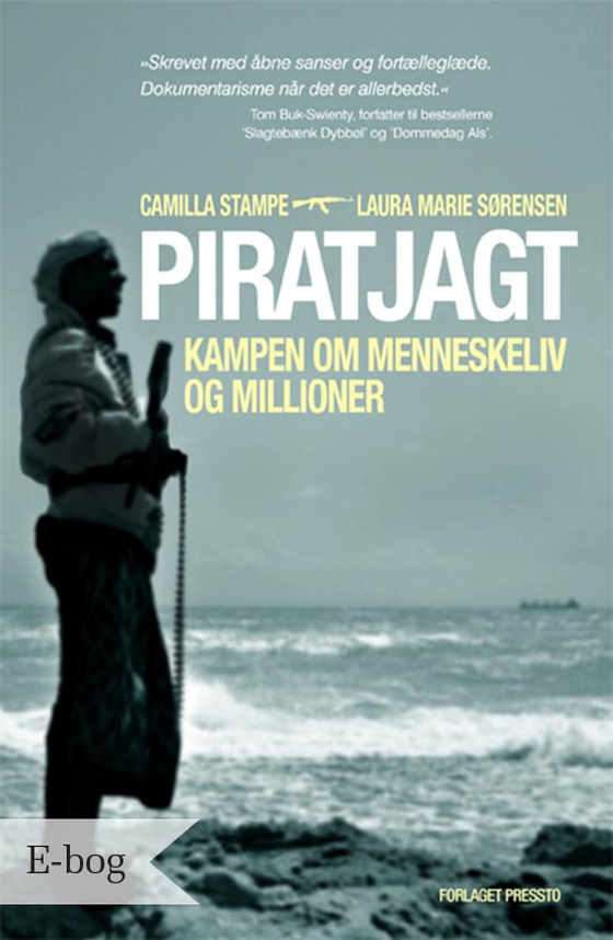 Piratjagt - Kampen om menneskeliv og millioner (e-bog) af Camilla Stampe