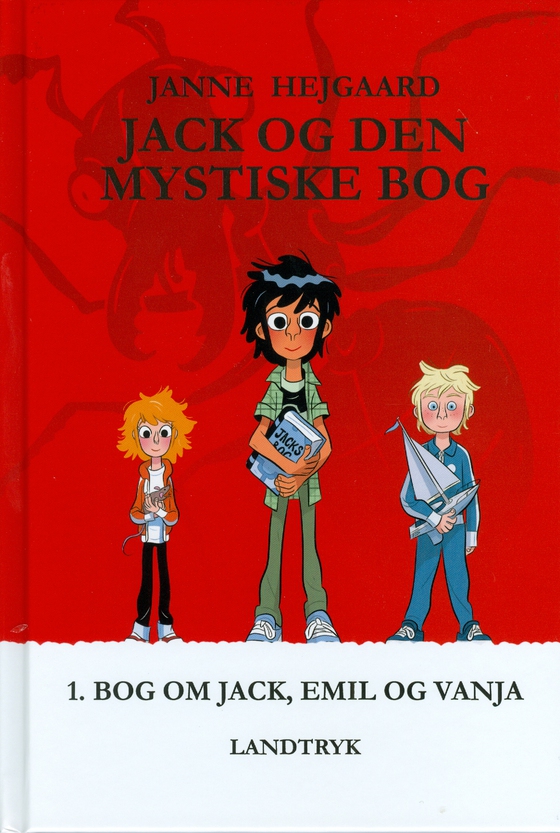 Jack og den mystiske bog - 1. bog om JACK, EMIL og VANJA (e-bog) af Janne Hejgaard