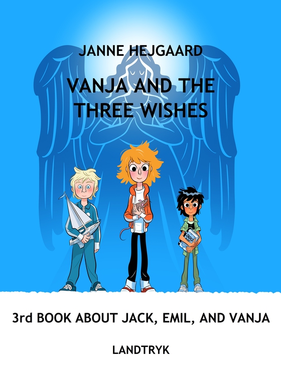 Vanja and the three Wishes