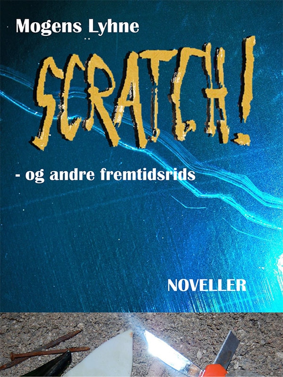 Scratch! (e-bog) af Mogens Lyhne