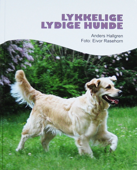 Lykkelige lydige hunde (e-bog) af Anders Hallgren