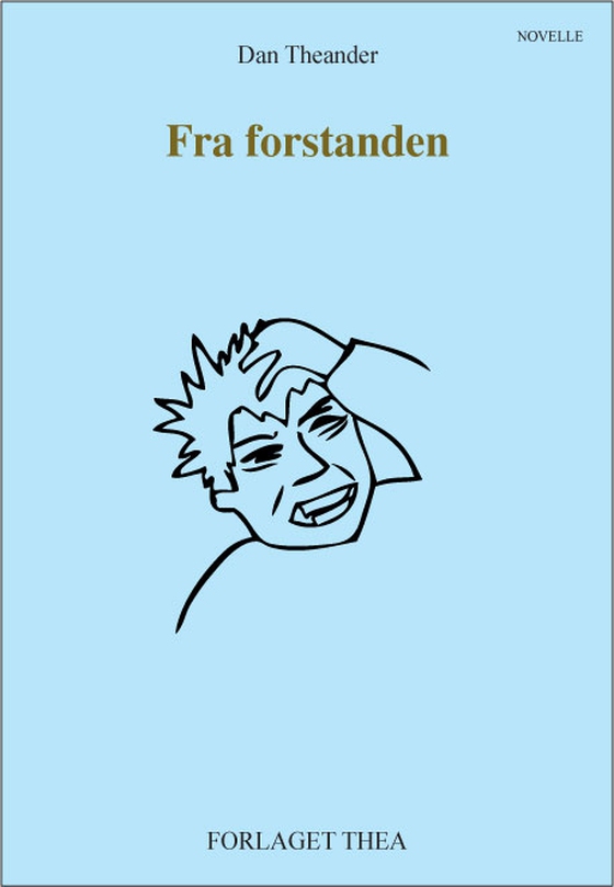Fra forstanden (e-bog) af Dan Theander