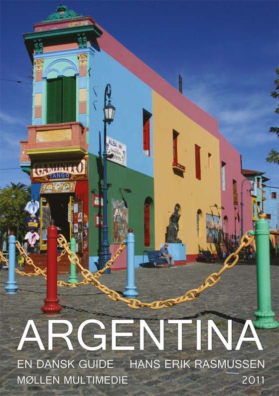 Argentina - En dansk guide (e-bog) af Hans Erik Rasmussen