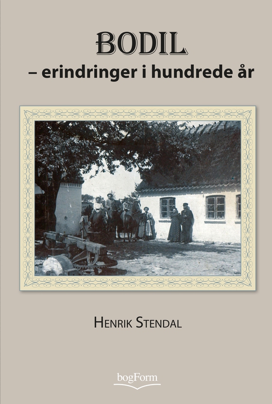 Bodil - erindringer i hundrede år (e-bog) af Henrik Stendal