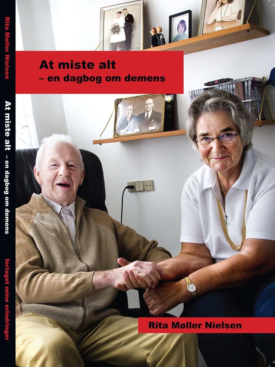 At miste alt - en dagbog om demens (e-bog) af Rita Møller Nielsen