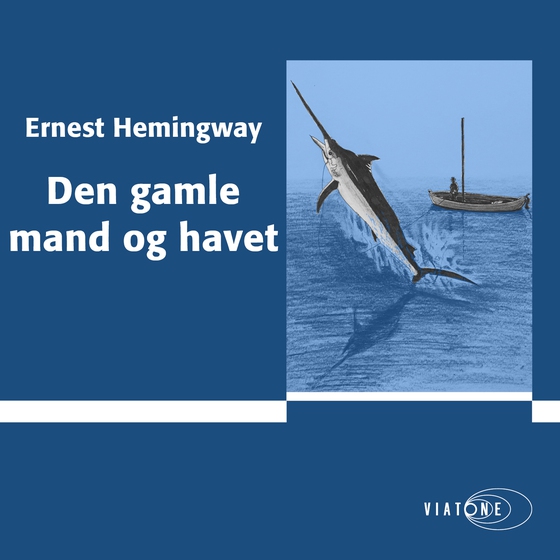 Den gamle mand og havet