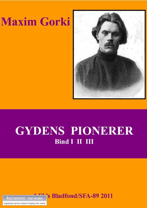 Gydens pionerer - Min barndom - Mellem fremmede (e-bog) af Maxim Gorki