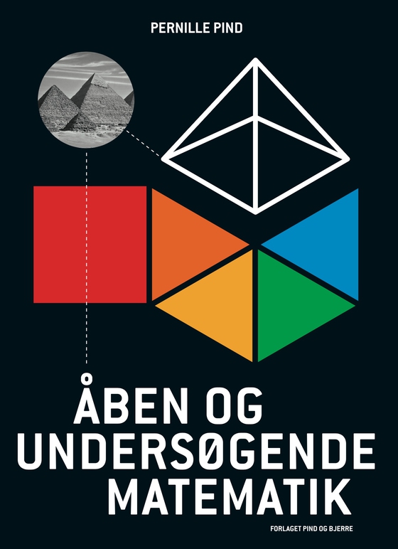 Åben og undersøgende matematik (e-bog) af Pernille Pind