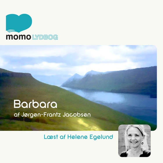 Barbara (lydbog) af Jørgen-Frantz Jacobsen