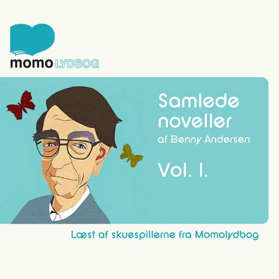 Samlede noveller Vol.1 (lydbog) af Benny Andersen