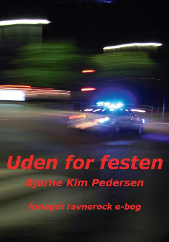 Uden for festen