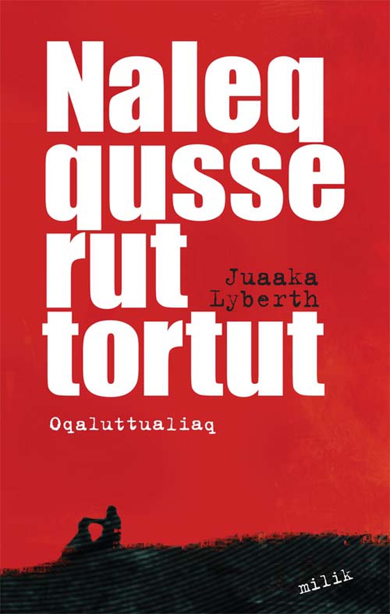 Naleqqusseruttortut