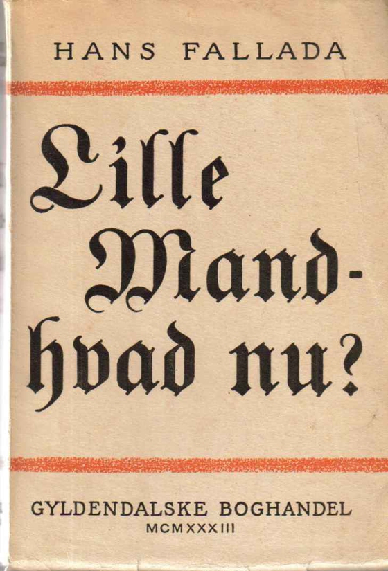 Lille mand - hvad nu (e-bog) af Hans Fallada