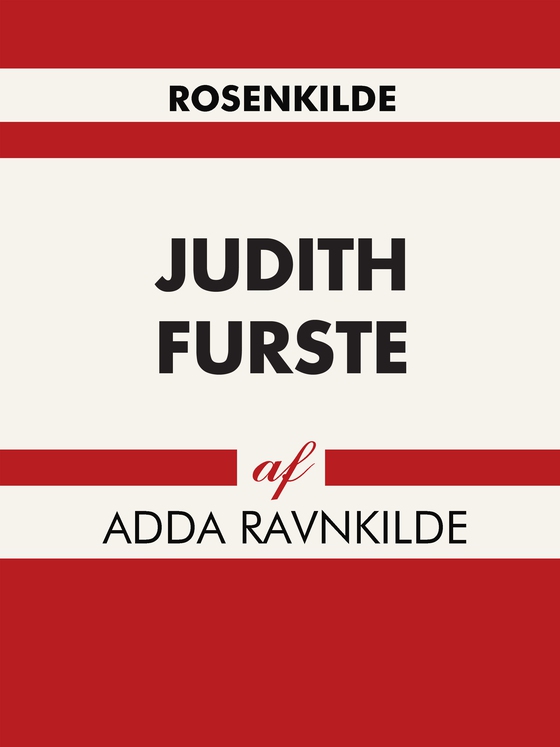 Judith Furste (e-bog) af Adda Ravnkilde