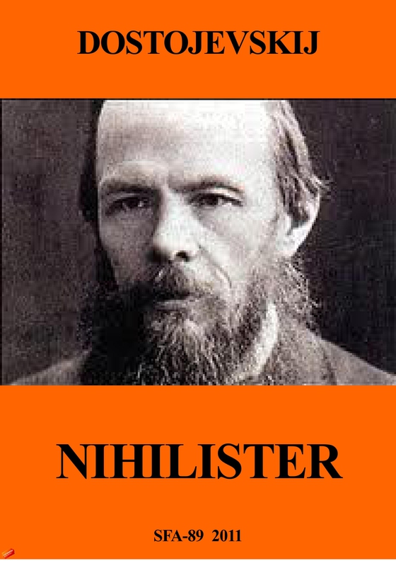 Nihilister (e-bog) af Fjodor Dostojevskij
