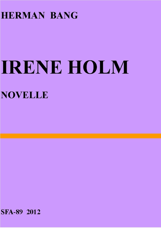 Irene Holm (e-bog) af Herman Bang