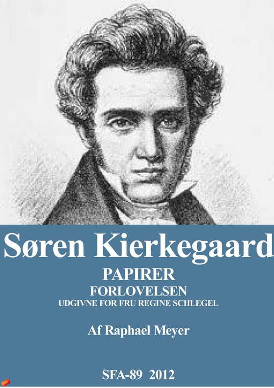 Kierkegaardske papirer - Forlovelsen (e-bog) af Søren Kierkegaard