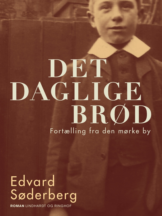 Det daglige brød (e-bog) af Edvard Søderberg