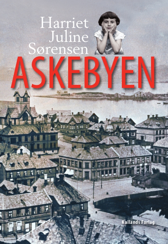 Askebyen (ebook) by Harriet Juline Sørensen