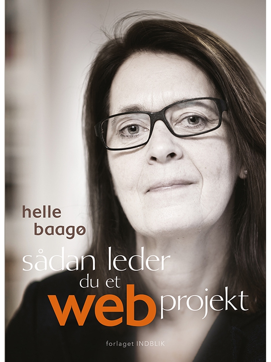 Sådan leder du et webprojekt (e-bog) af Helle Baagø