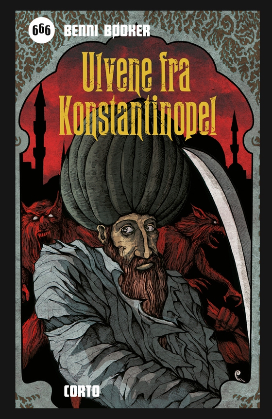 Ulvene fra Konstantinopel (e-bog) af Benni Bødker