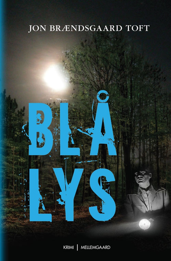 Blå lys (e-bog) af Jon Brændsgaard Toft