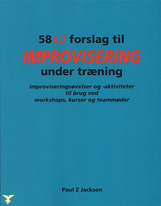 58½ Forslag til improvisering under træning