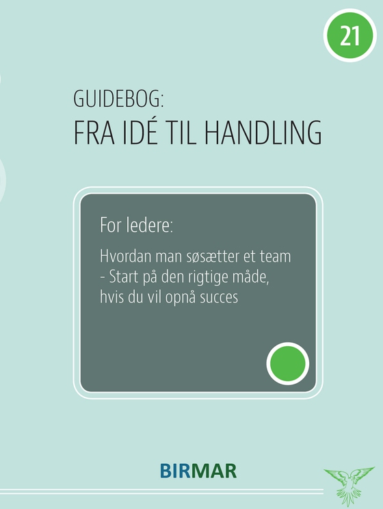 For ledere: Hvordan man søsætter et team - Start på den rigtige måde, hvis du vil opnå succes (e-bog) af Lars Stig Duehart