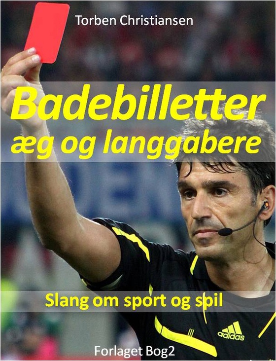 Badebilletter, æg og langgabere