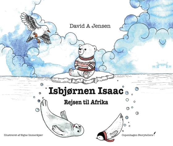 Isbjørnen Isaac - Rejsen til Afrika (e-bog) af David Andruszkow Jensen