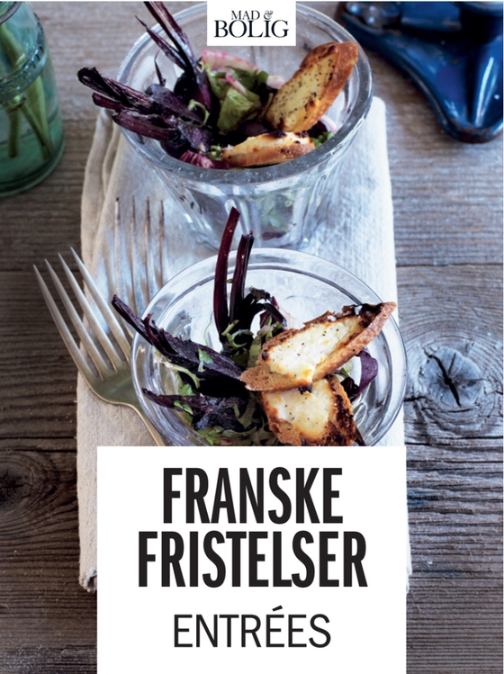 Franske fristelser - Entrées