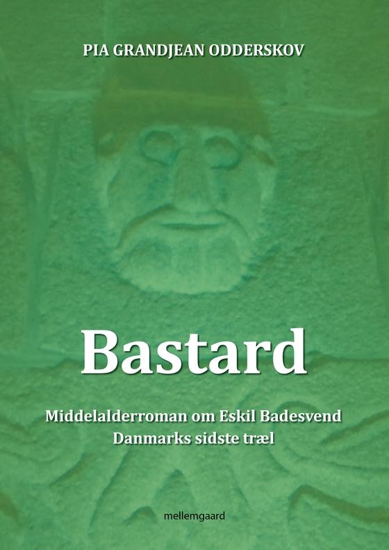 Bastard (e-bog) af Pia Grandjean Odderskov
